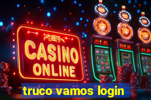 truco vamos login